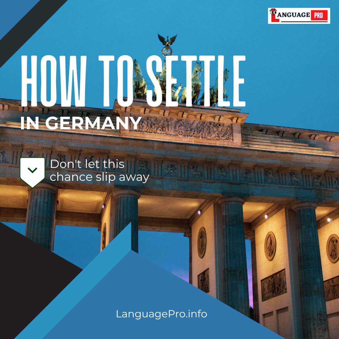 You are currently viewing HOW TO SETTLE IN GERMANY