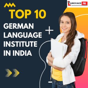Read more about the article Top 10 German Language Institute In India