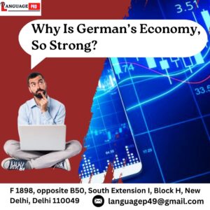 Read more about the article Why German’s Economy Is So Strong?