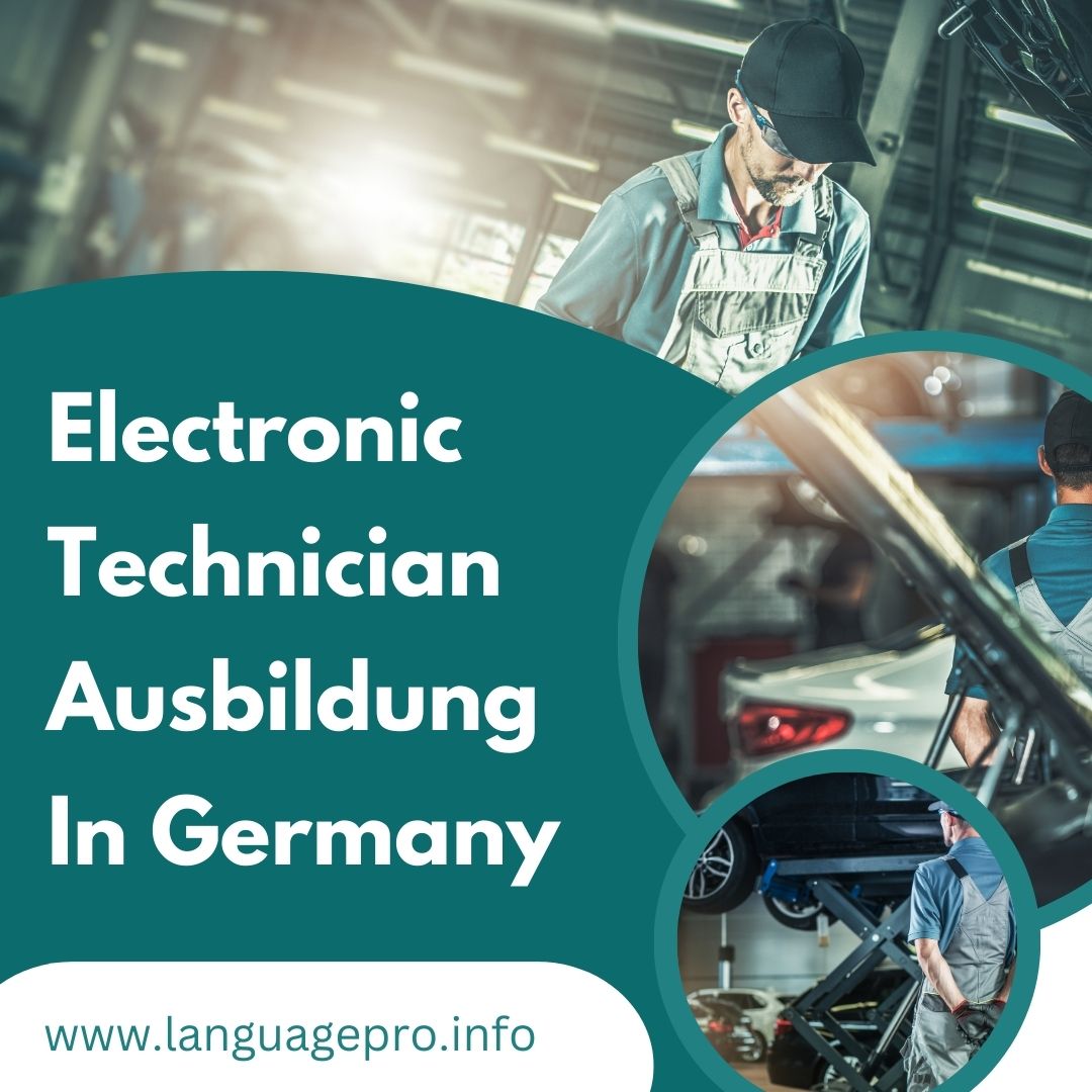 You are currently viewing Electronic Technician Ausbildung in Germany