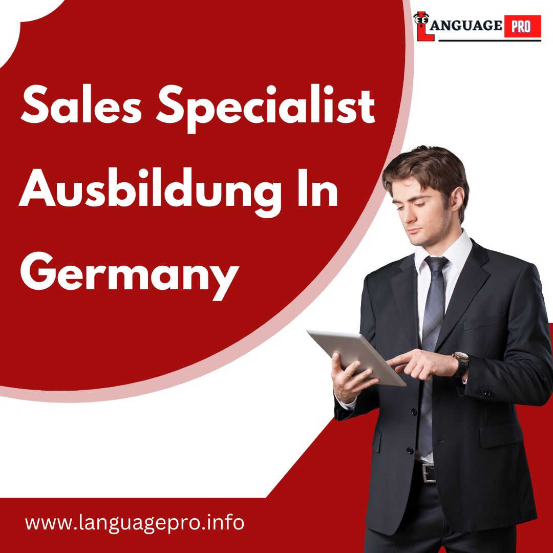 You are currently viewing Sales Specialist Ausbildung In Germany