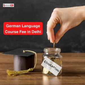 German Language Course Fee in Delhi